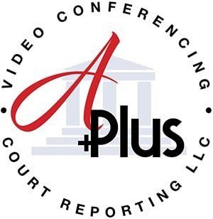 A Plus Reporting | You Should Know What to Do and Not Do During a Video Deposition